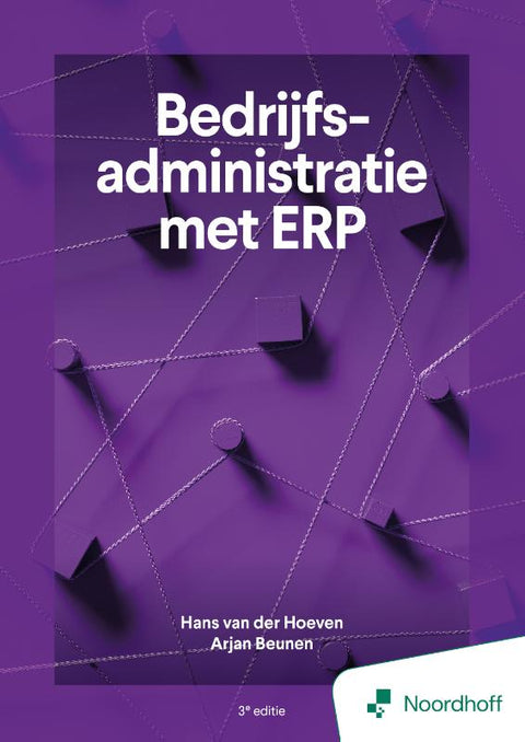 Bedrijfsadministratie met ERP - 3e editie